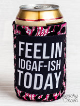 Load image into Gallery viewer, Feelin IDGAF-ISH Today Sequin Can Cooler