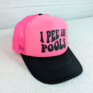 I Pee In Pools Full Neon Trucker Cap