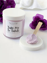 Load image into Gallery viewer, Take Me To Tahiti Whipped Body Cream
