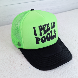 I Pee In Pools Full Neon Trucker Cap