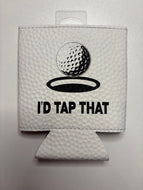 Can Cooler - Tap That