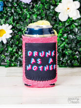 Load image into Gallery viewer, Drunk As a Mother Sequin Can Cooler
